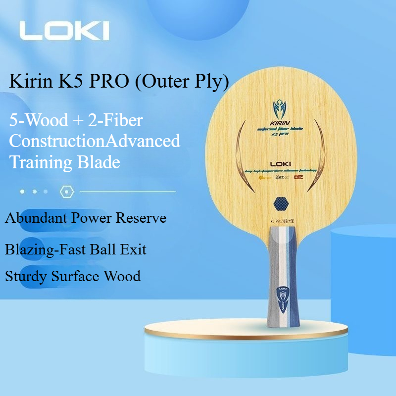 LOKI Kirin K5 PRO Tischtenniss – Table Tennis Blade Bewertung und Preis
